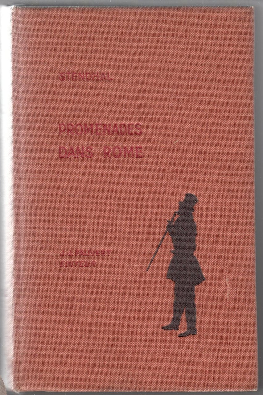 Promenades Dans Rome Par Stendhal J.J. Pauvert 1955-L3831