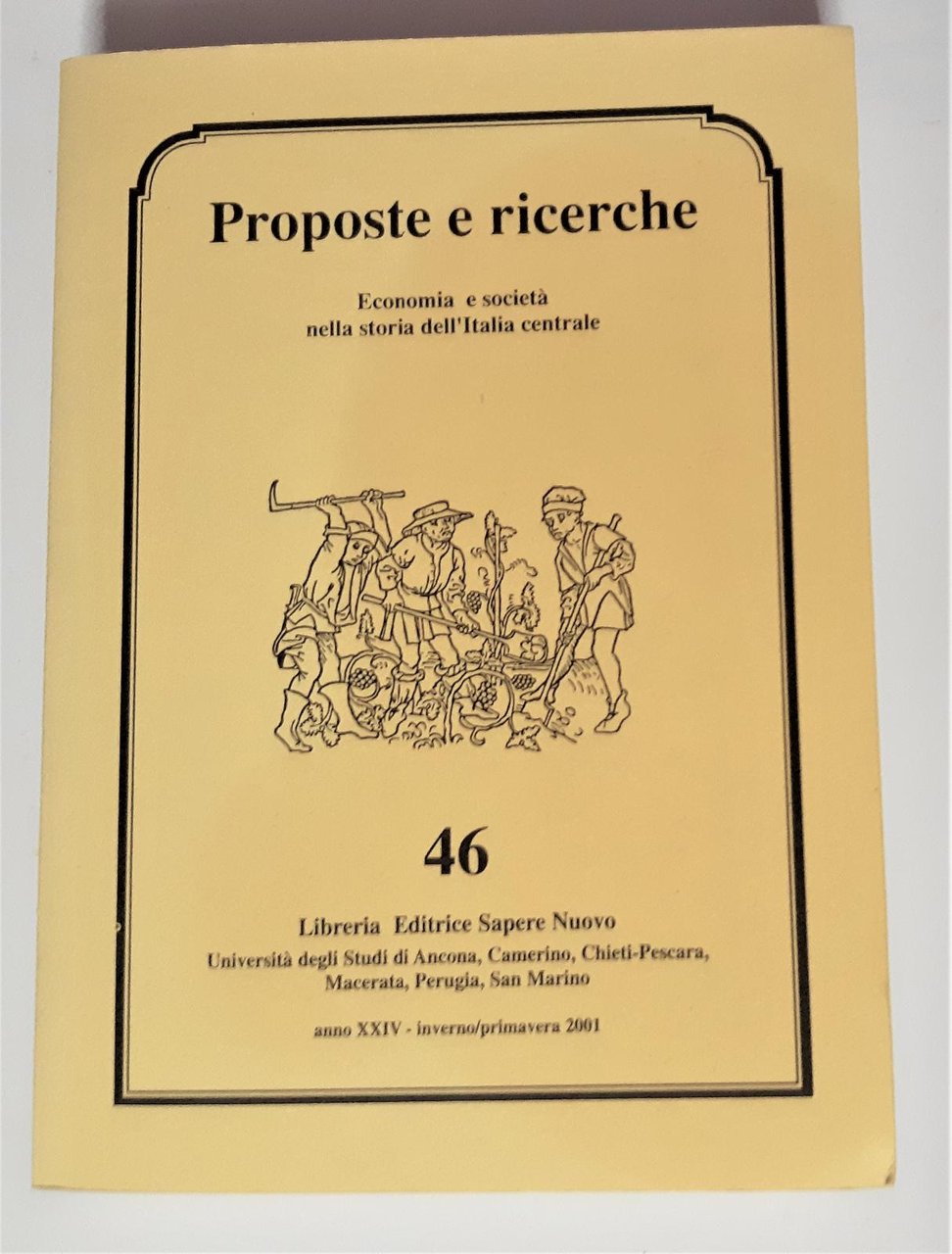 Proposte e ricerche economia e societ‡ nella storia dell'Italia centrala …