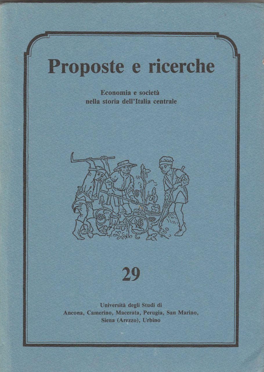 Proposte e ricerche economia e societ‡ nella storia dell'Italia centrale …