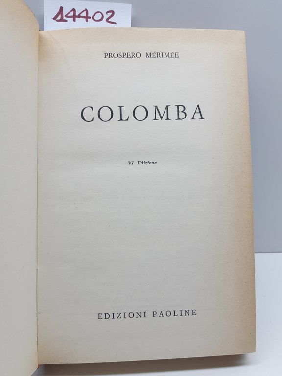 Prospero Mérimée Colomba 6° ed. Paoline 1963