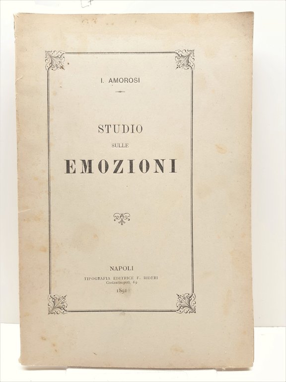 Psicologia L. Amorosi-Studio Sulle Emozioni-Napoli Ed.Bideri 1891