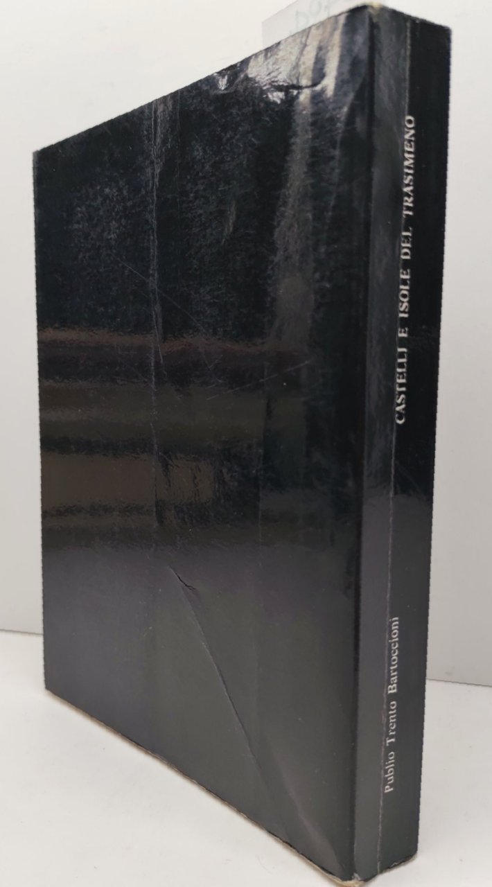 Publio Trento Bartoccioni Castelli e Isole del Trasimeno con 140 …