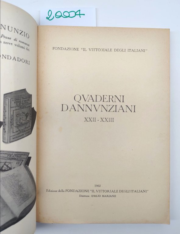 Quaderni Dannunziani fascicolo XII XIII 1962 edizioni della Fondazione Il …