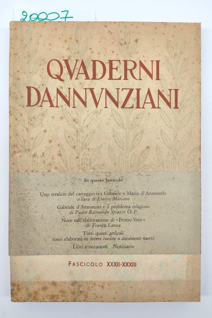 Quaderni Dannunziani fascicolo XXXII XXXIII 1965 Fondazione Il Vittoriale Degli …
