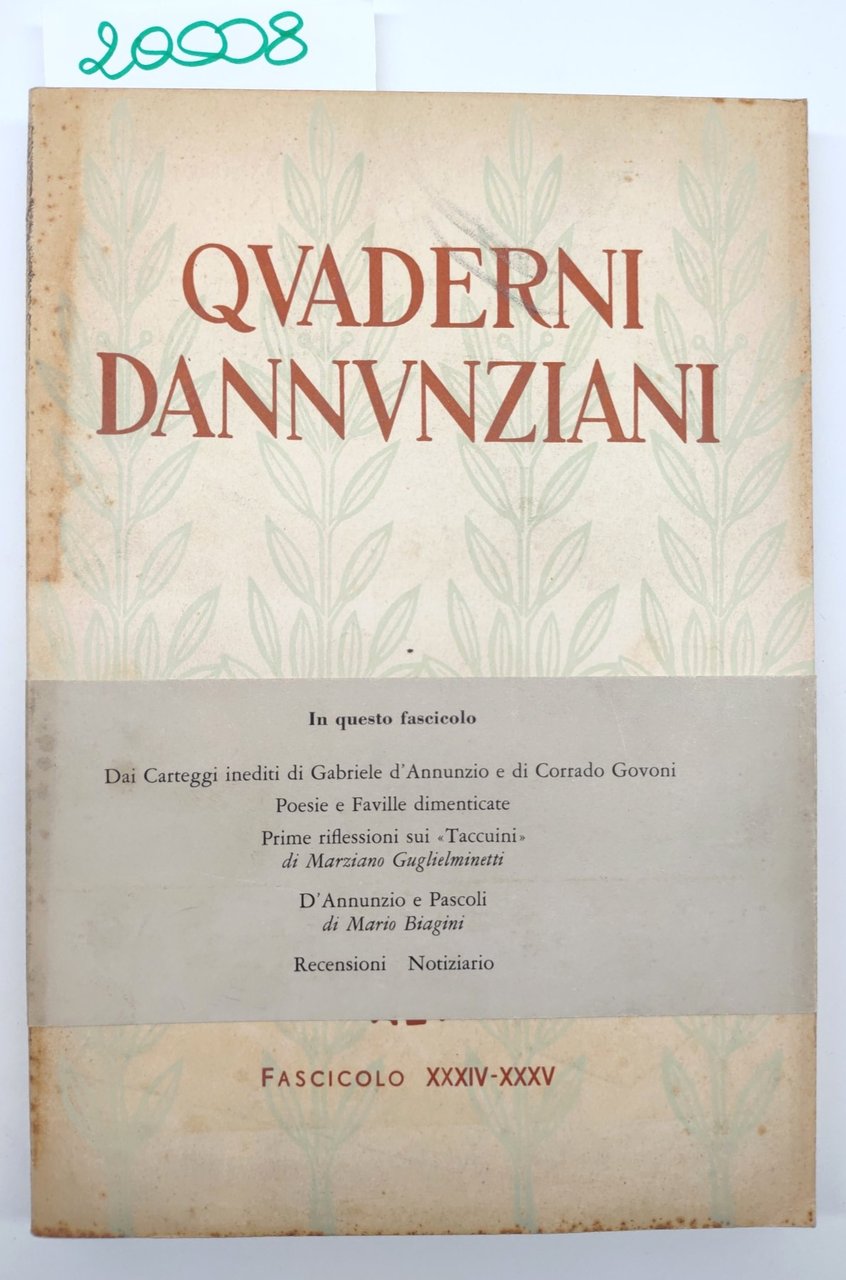 Quaderni Dannunziani fascicolo XXXIV XXXV 1966 Fondazione Il Vittoriale Degli …