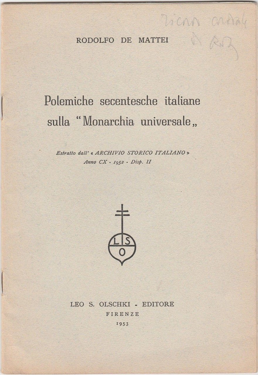 R. De Mattei Polemiche Secentesche Italiane Sulla Monarchia Universale Estratto