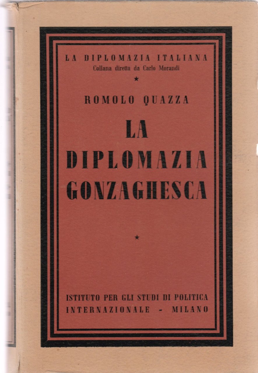 R. Quazza La diplomazia gonzaghesca Istituto per gli Studi di …