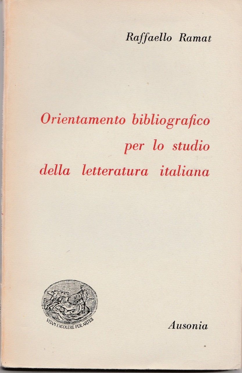R. Ramat Orientamento Bibliografico Per Lo Studio Della Letteratura Italiana