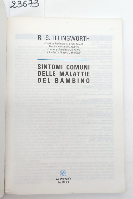 R. S. Illingworth Sintomi comuni nelle malattie del bambino Momento … | Immagine Gallery 3
