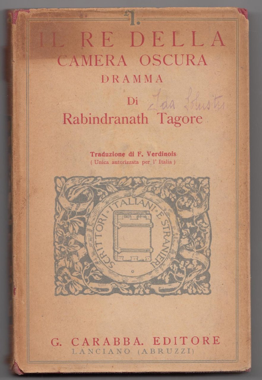 R. Tagore-Il Re Della Camera Oscura G. Carabba Lanciano 1918-L3850