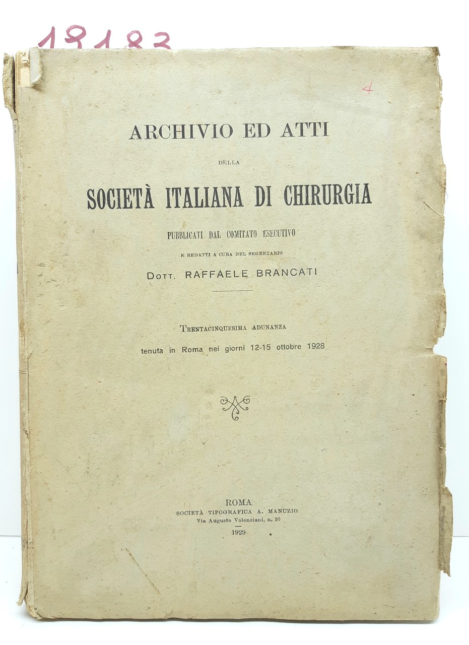 Raffaele Brancati Archivio ed atti della Società Italiana di Chirurgia …