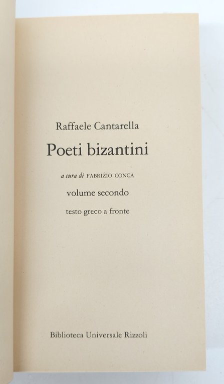 Raffaele Cantarella Poeti bizantini 2 volumi BUR Rizzoli 1° edizione … | Immagine Gallery 6