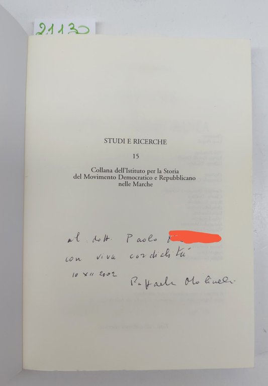 Raffaele Molinelli Studi e note di storia contemporanea 2002 autografato