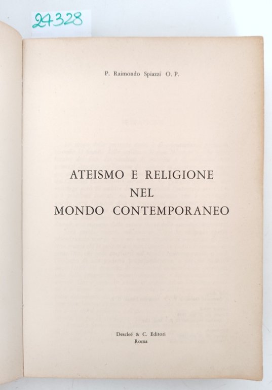 Raimondo Spiazzi Ateismo e religione nel mondo contemporaneo Desclée & … | Immagine Gallery 5