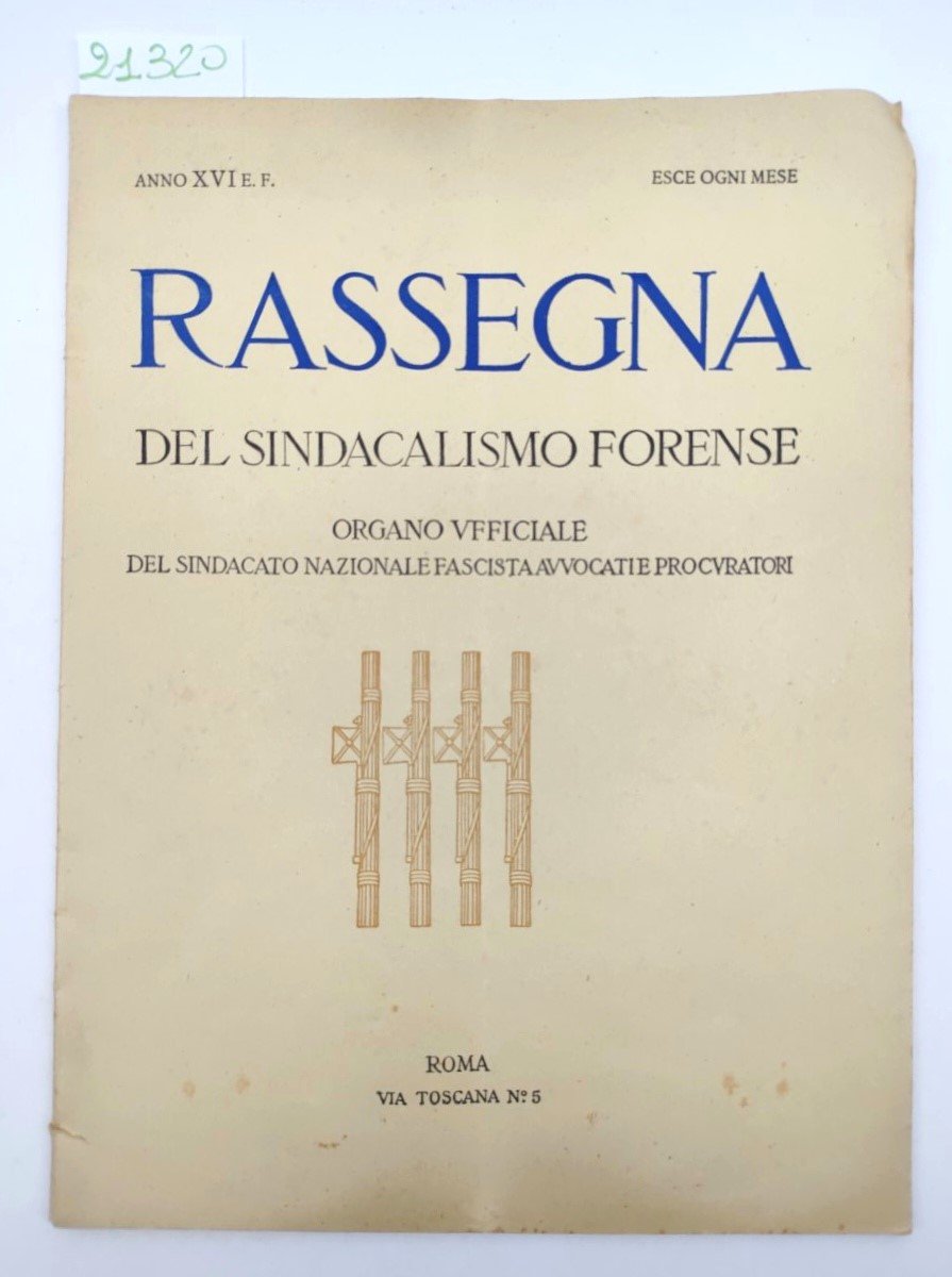 Rassegna del sindacalismo forense sindacato nazionale fascista avvocati e procuratori …