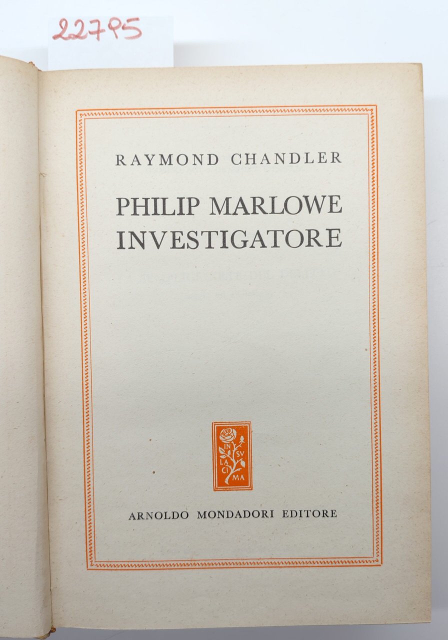 Raymond Chandler Philip Marlowed investigatore Mondadori 1° ed. 1953 | Immagine principale