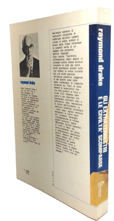Raymond Drake Gli extraterrestri e le civiltà scomparse Armenia 1974
