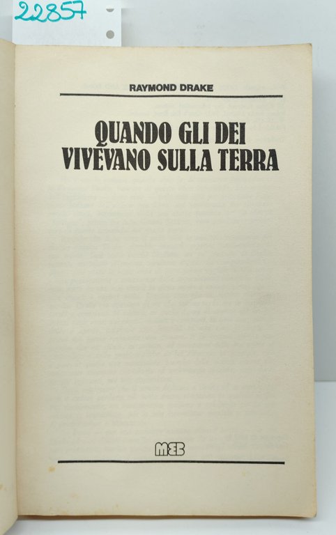 Raymond Drake Quando gli Dei vivevano sulla terra MBE 1982 | Immagine Gallery 3
