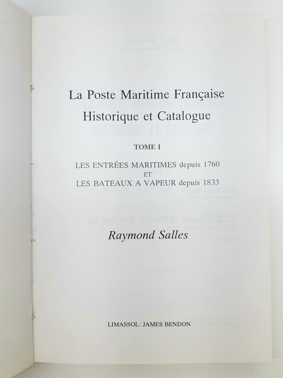 Raymond Salles La Poste Maritime Francaise tomo 1 e 2 …