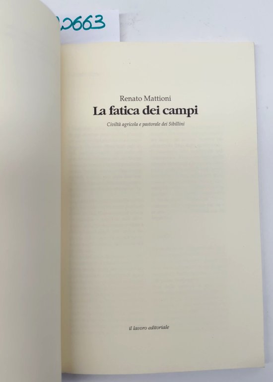 Renato Mattioni La fatica dei campi Il lavoro editoriale 1999
