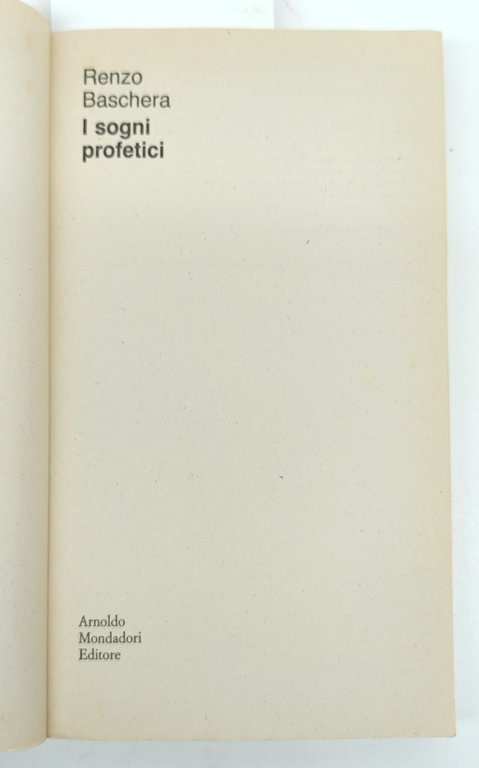 Renzo Baschera I sogni profetici Oscar Mondadori 1° edizione 1992 | Immagine Gallery 2