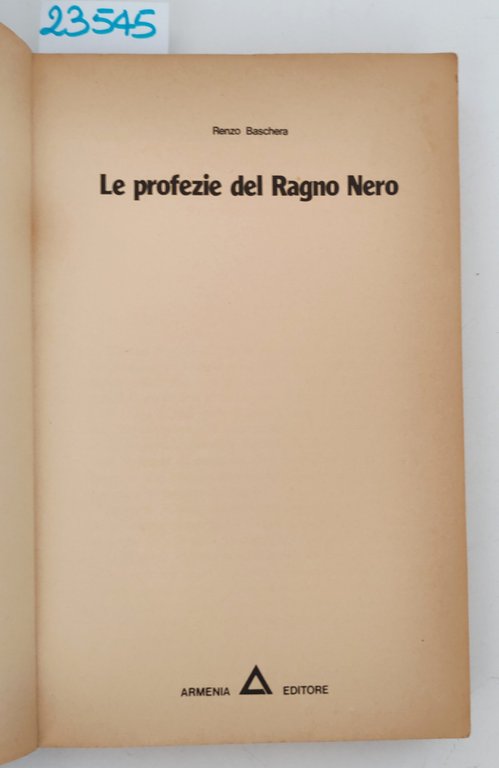 Renzo Baschera Le profezie del ragno nero Armenia 1981 | Immagine Gallery 3