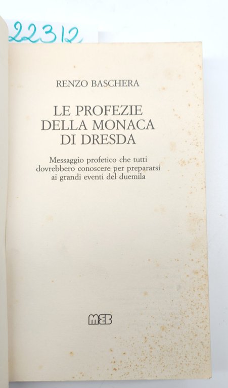 Renzo Baschera Le profezie della monaca di Dresda MEB 3° … | Immagine Gallery 4