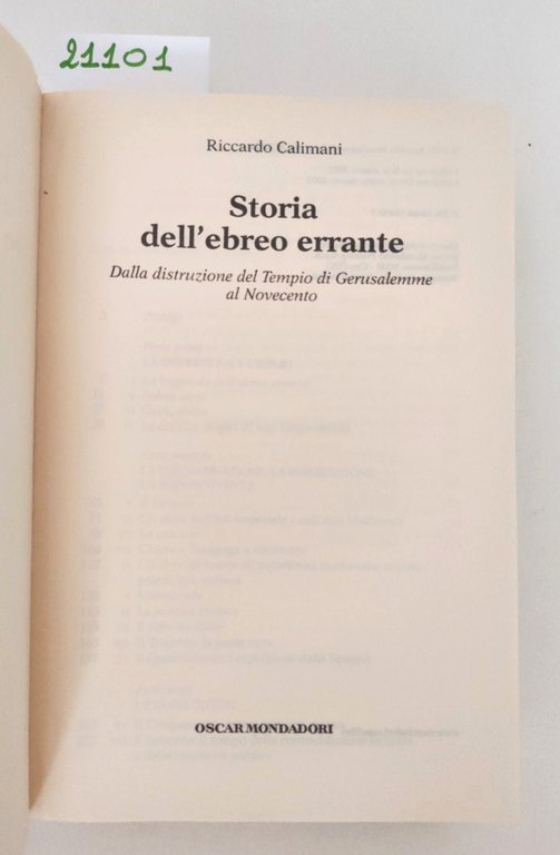 Riccardo Calimani Storia dell'ebreo errante Oscar Mondadori 1° edizione 2003