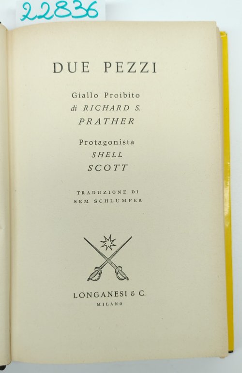 Richard S. Prather Due pezzi Longanesi 1964 | Immagine Gallery 4