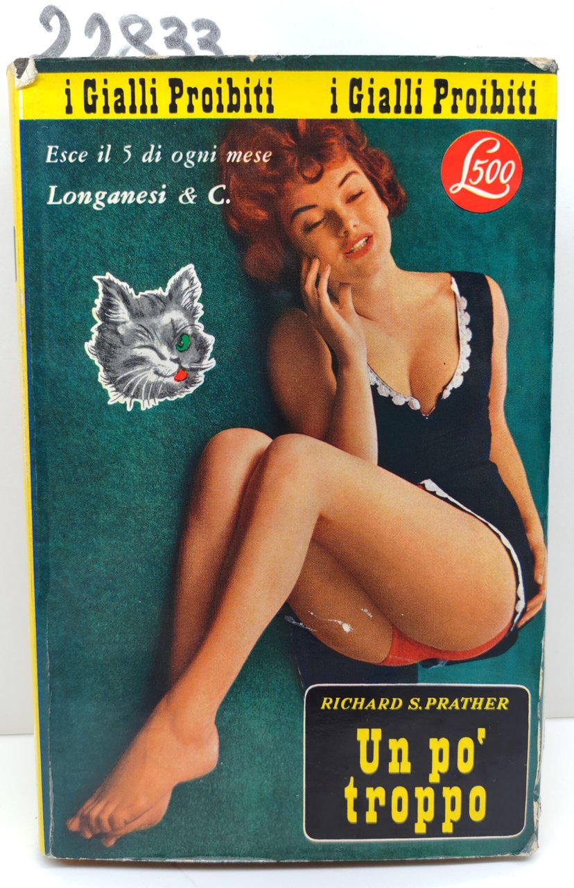 Richard S. Prather Un po' troppo Longanesi 1962 n. 115 | Immagine principale