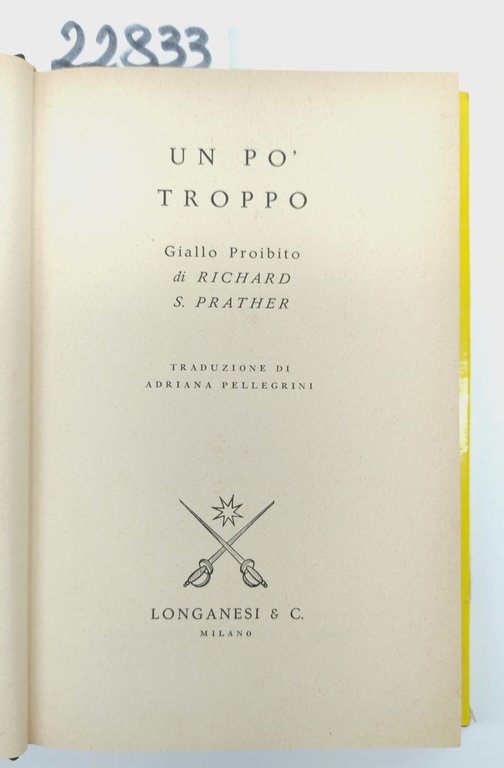 Richard S. Prather Un po' troppo Longanesi 1962 n. 115 | Immagine Gallery 4