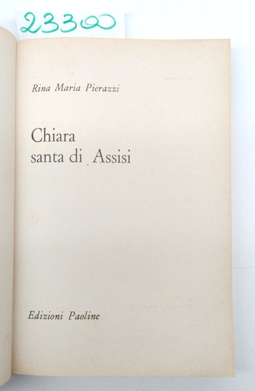 Rina Maria Pierazzi Chiara Santa ad Assisi Paoline 4° edizione … | Immagine Gallery 3