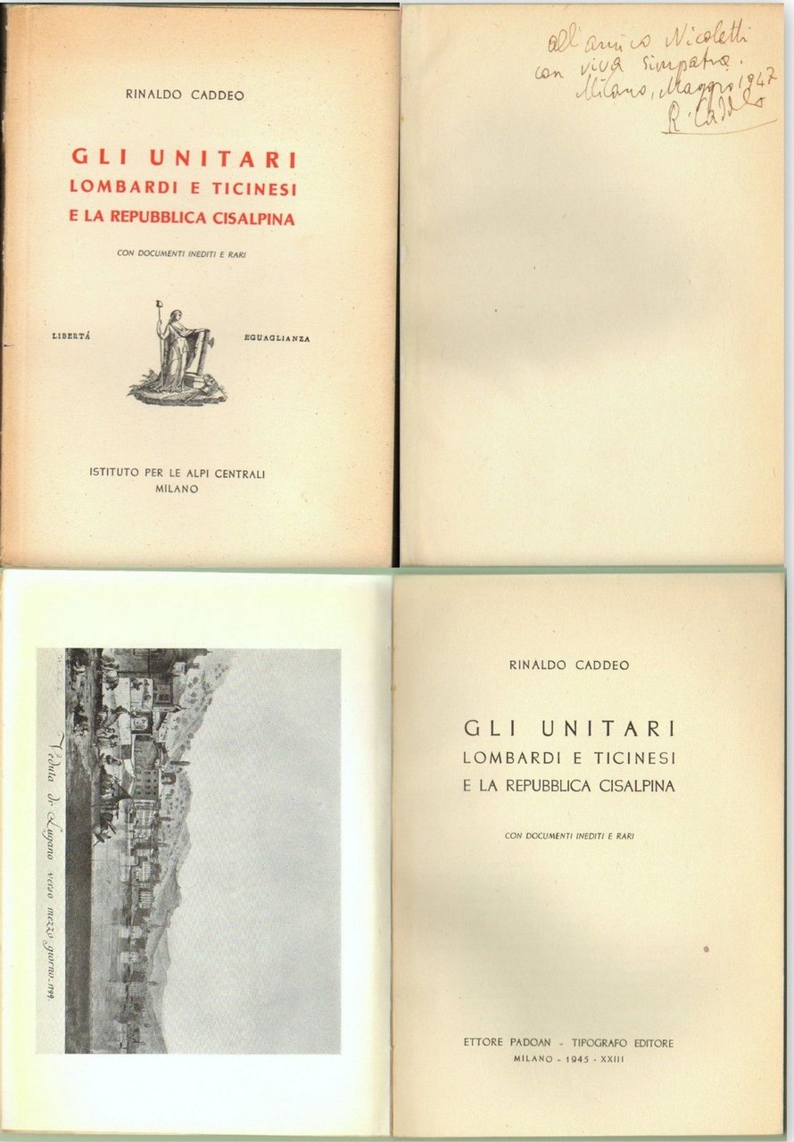 Risorgimento-Gli Unitari Lombardi E Ticinesi E La Repubblica Cisalpina-1945