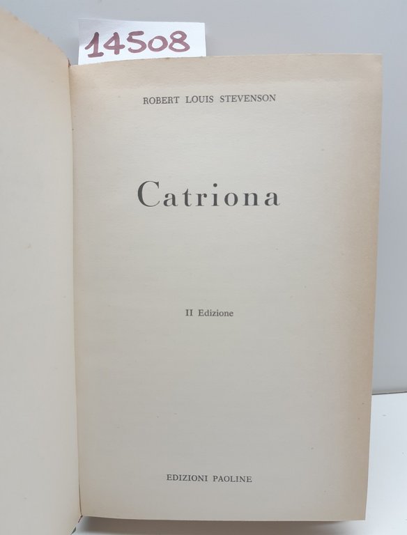 Robert Louis Stevenson Catriona 2° ed. Paoline 1963