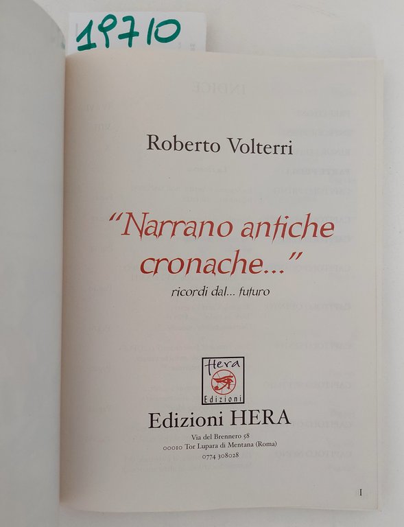 Roberto Bolterri Narrano antiche cronache ricordi dal futuro Hera edizioni …