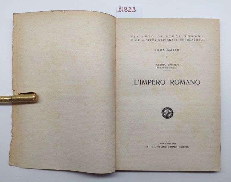 Roberto Parini L'impero romano Istituto di studi romani 1939