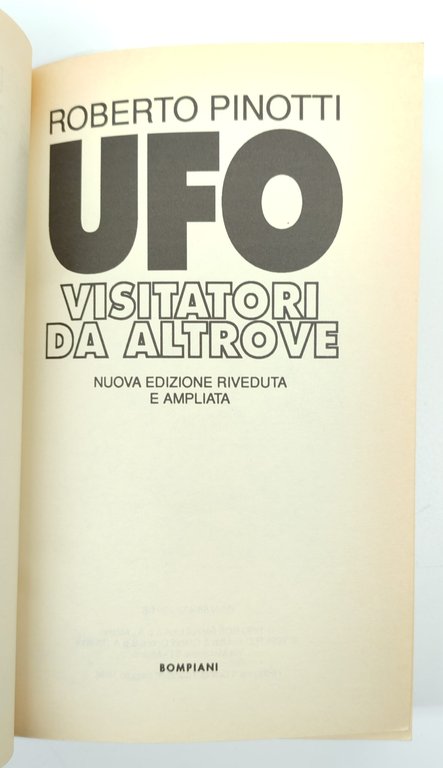 Roberto Pinotti UFO visitatori da altrove Bompiani 1996 | Immagine Gallery 2