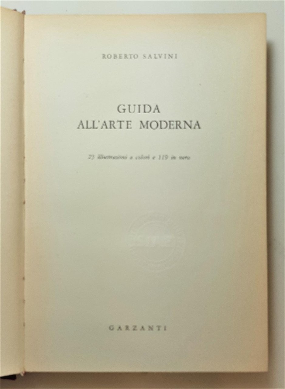 Roberto Salvini Guida all'arte moderna 23 illustrazioni a colori e …