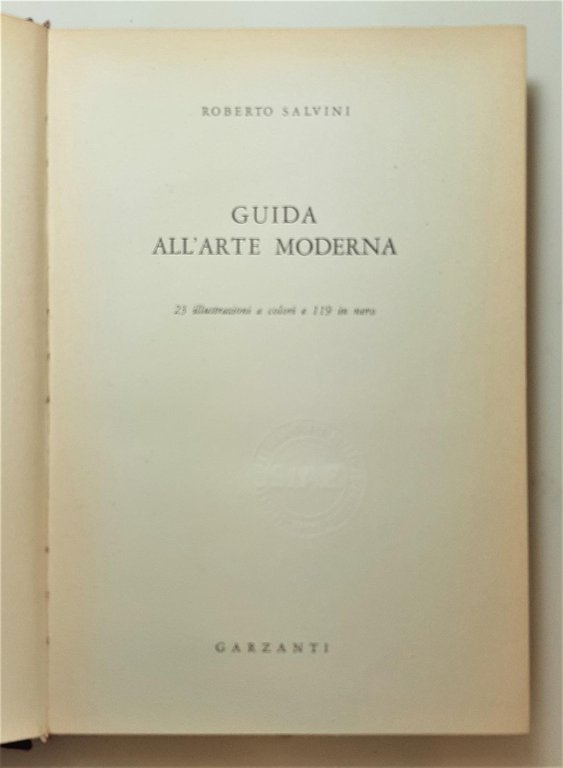 Roberto Salvini Guida all'arte moderna 23 illustrazioni a colori e … | Immagine Gallery 1