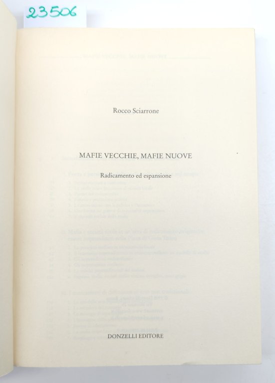 Rocco Sciarrone Mafie vecchie mafie nuove Donzelli 1998 1° ed. | Immagine Gallery 3