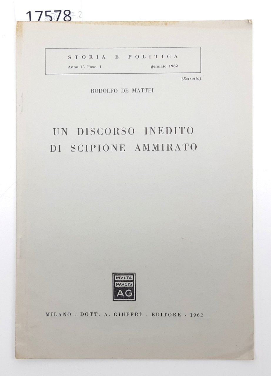 Rodolfo De Mattei Un discorso inedito di Scipione Ammirato GiuffrË …