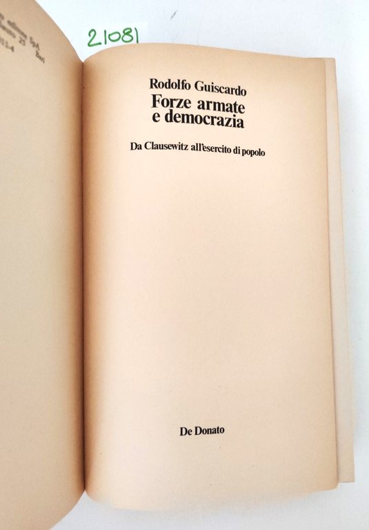 Rodolfo Guiscardo Forze armate e democrazia da Clausewitz all'esercito di …