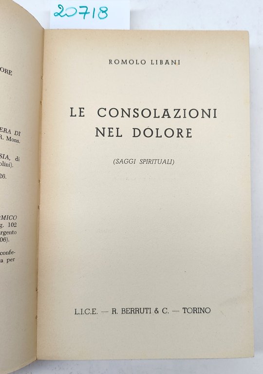 Romolo Libani Le consolazioni nel dolore Saggi spirituali edizioni L.I.C.E …