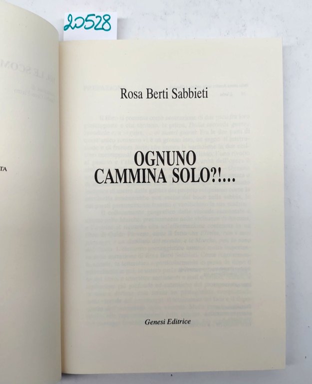 Rosa Berti Sabbietti Ognuno cammina solo? Genesi editrice