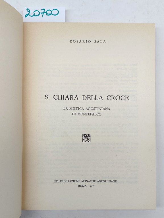 Rosario Sala Santa Chiara della croce la mistica agostiniana di …