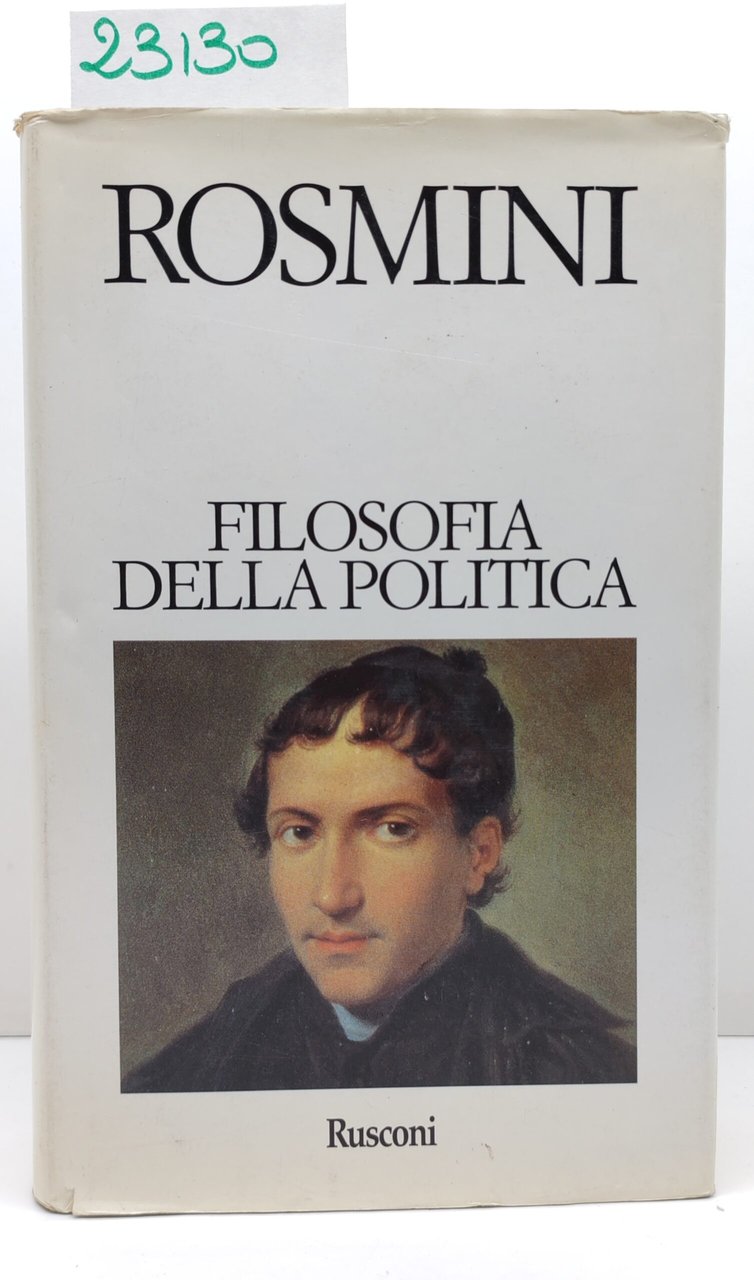 Rosmini Filosofia della politica Rusconi 1° edizione 1985 | Immagine principale