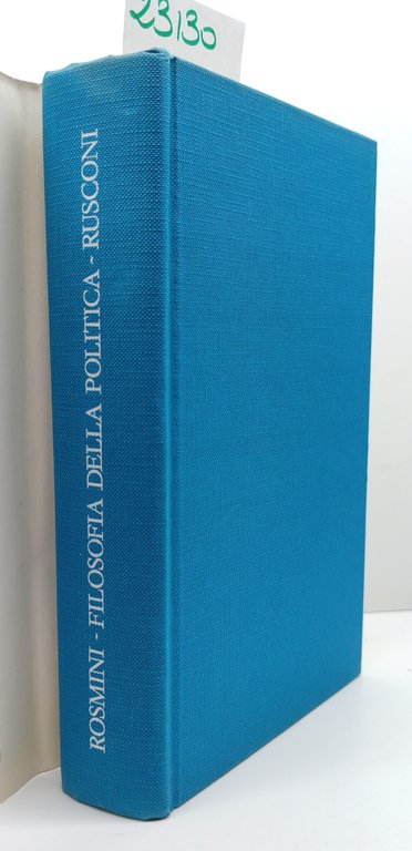 Rosmini Filosofia della politica Rusconi 1° edizione 1985 | Immagine Gallery 3
