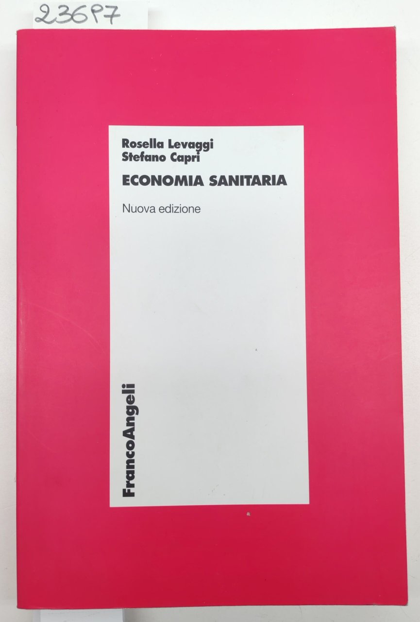 Rossella Levaggi Stefano Capri Economia aziendale Franco Angeli 7° edizione … | Immagine principale