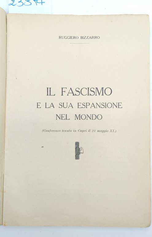 Ruggiero Bizzarro Il fascismo e la sua espansione nel mondo … | Immagine Gallery 3
