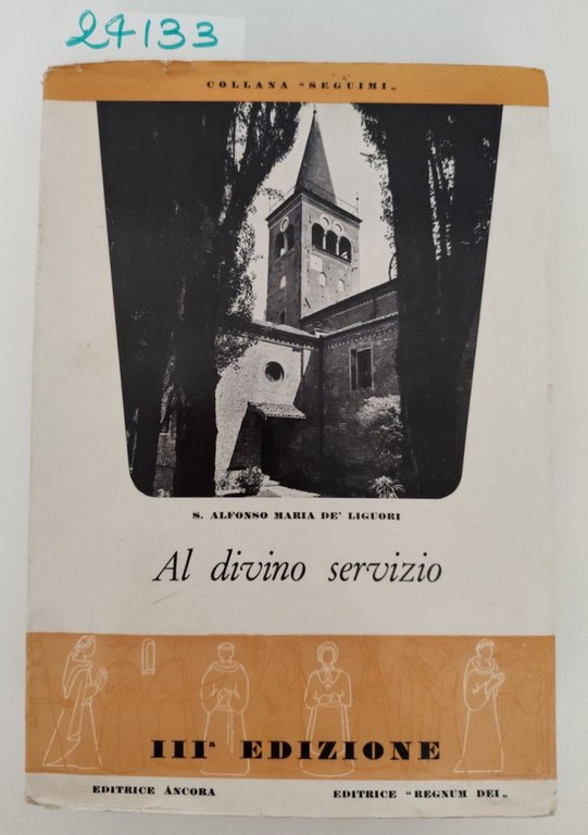 S. Alfonso Maria de Liguori Al divino servizio 3° edizione … | Immagine Gallery 1